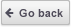 Go back Go back